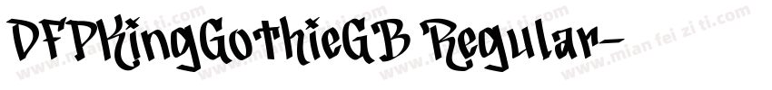 DFPKingGothieGB Regular字体转换